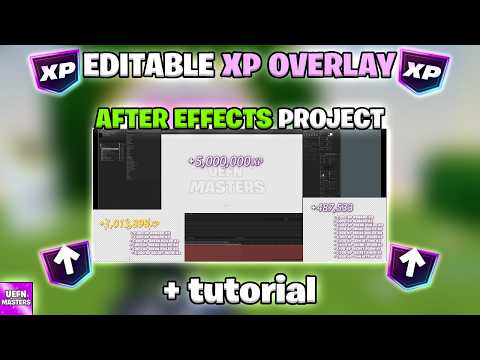How to make editable XP overlay for promotion videos for fortnite