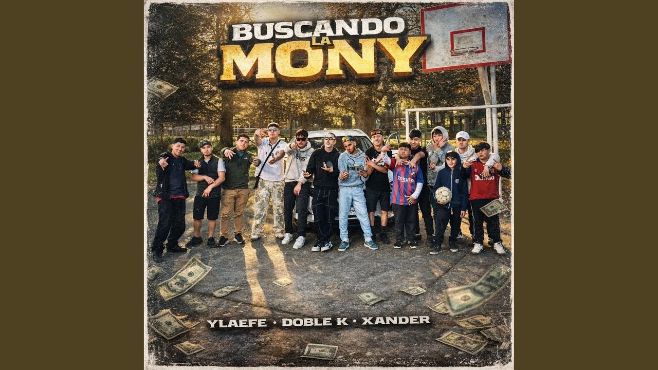 BUSCANDO LA MONY (feat. DOBLE K & XANDERR)