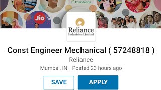 Const Engineer Mechanical ( 57248818 )RelianceMumbai, IN  Posted 23 hours agoSAVE
