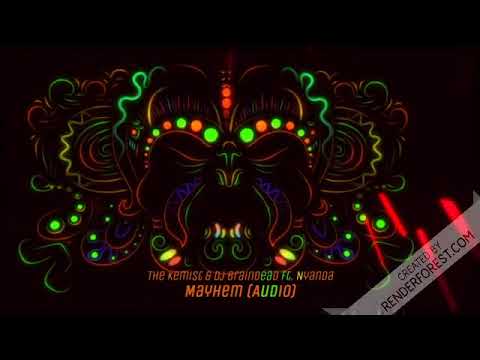 Download The Kemist & Dj BrainDead - Mayhem ft. Nyanda (Audio)