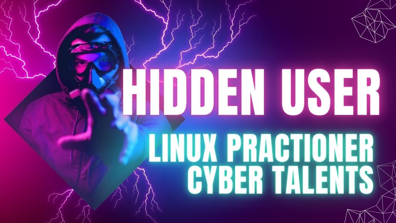 Solving Hidden User | Linux Practitioner | Cyber Talents - YouTube
