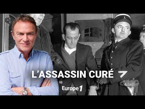 Hondelatte Raconte : L'affaire Guy Desnoyers, le curé d'Uruffe (récit intégral)