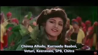 Veturi gari Paata II CHINNA ALLUDU II KURRAADU BAABOI II Keeravani II S P B II Chitra