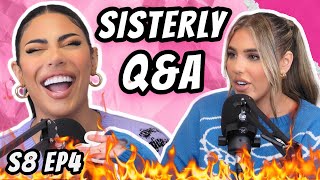 Sisterly Q&A | FULL EPISODE