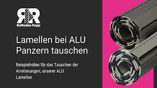 So Einfach Tauschen Sie Eine Alu Lamelle An Ihrem Rollladenpanzer Mit Arretierung Aus