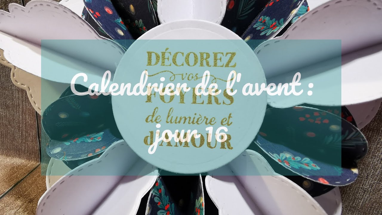 Calendrier de l'avent créatif 2022 : jour 16 - YouTube