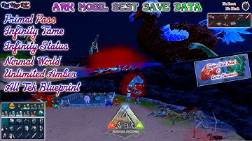 New Save Data Ark: Mobile 💯 Prime Pass💯Inf ST🤞Inf Tame🦖 Normal World 🌎 All Tek Blueprint 🌉