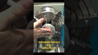 Adjustable Spacers for Lathe Chucks