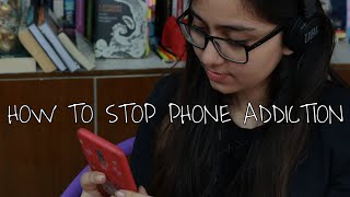 How to Stop Your Phone Addiction | Lessons from Digital Minimalism by Cal Newport