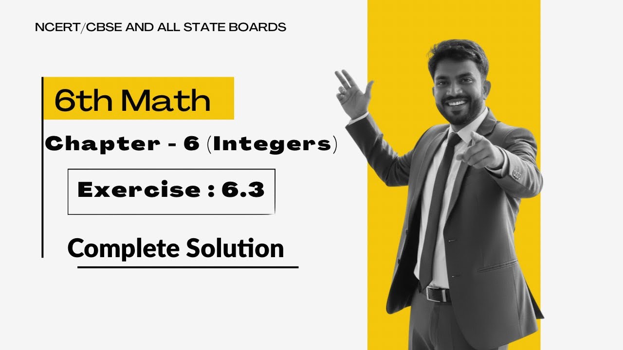6th Math Exercise : 6.3 Complete 💯 Solution || Chapter : 6 (Integers) || 