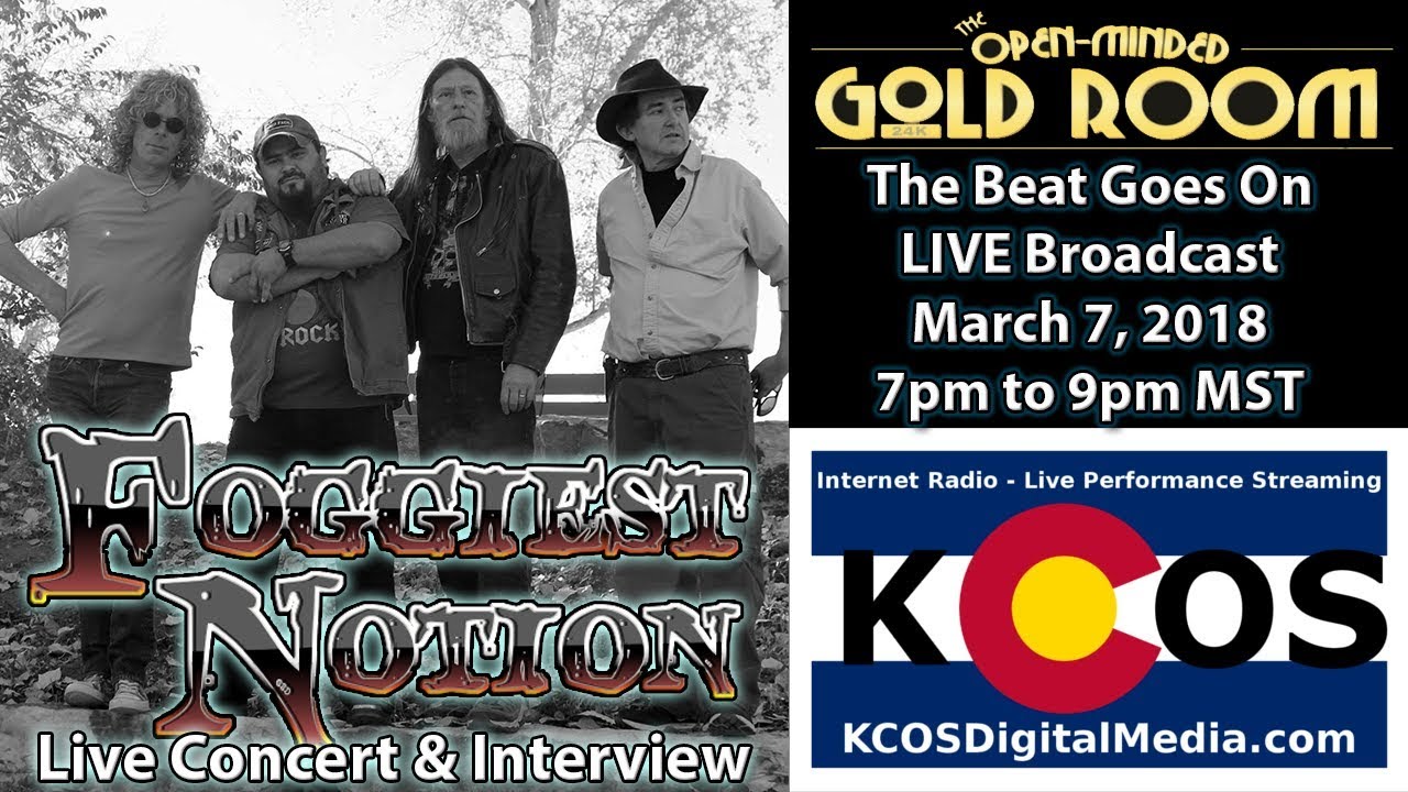 The Beat Goes On with Foggiest Notion on KCOSDigitalMedia.com