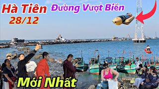 Mới Nhất Đường Vượt Biển HÀ TIÊN Ngay Lúc Này Đã Đi Quá Xa - Người Dân Đổ Về Đây Du Lịch