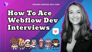🌸 How to Ace Webflow Dev Interviews