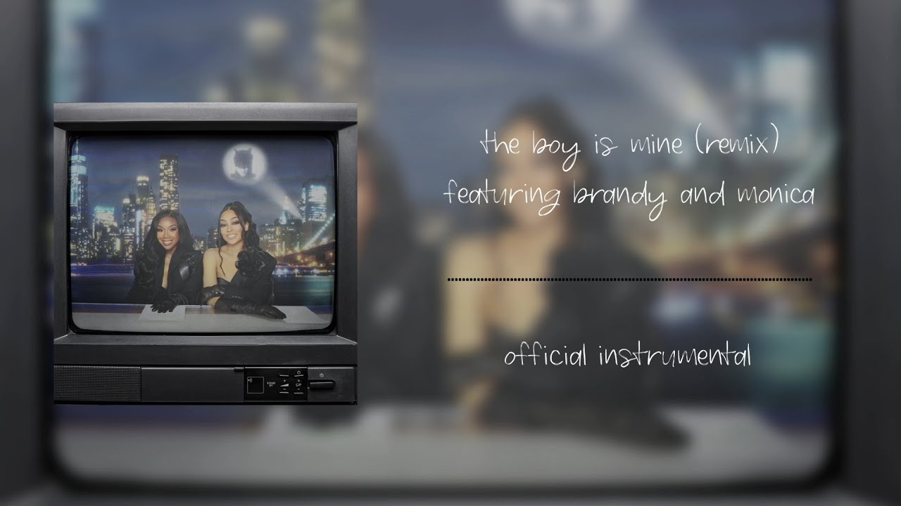 Ariana Grande - the boy is mine (remix featuring Brandy & Monica) [Official Instrumental]
