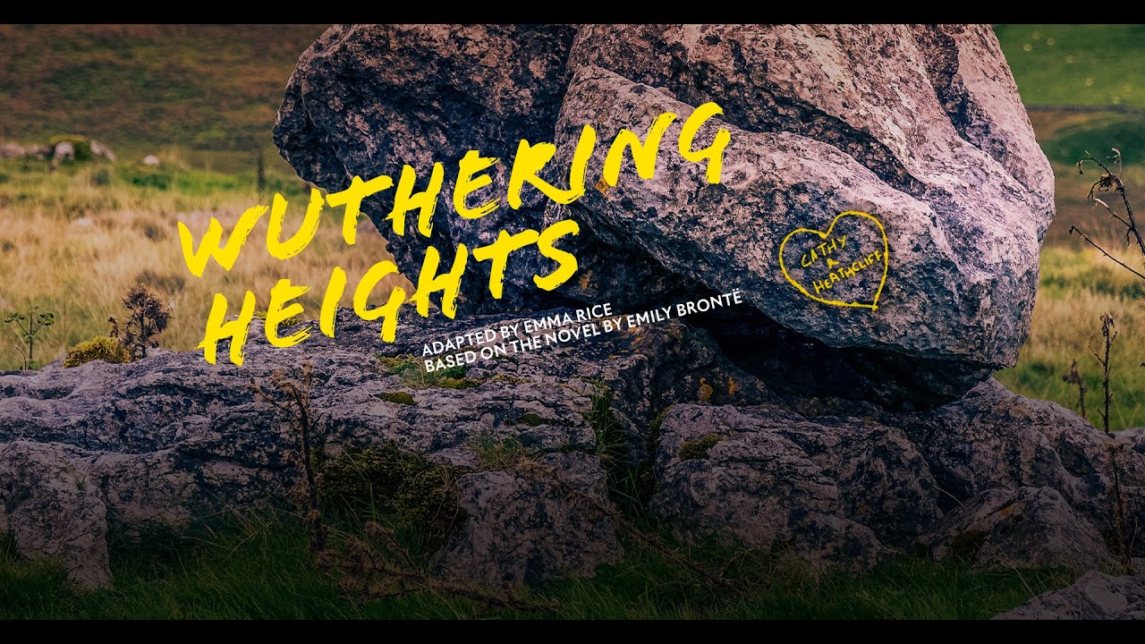 Wuthering Heights Theatre Makers 2025 YouTube