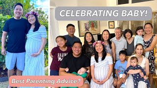HAPPY BABY SHOWER, Best Parenting Advice, Local Food, 37 Weeks Pregnant