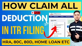 ITR Filing AY 2025-26 |Complete Guide to File ITR | HRA, Home Loan & 80C/80D Deductions