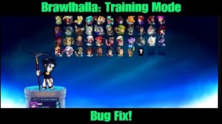 Brawlhalla: Training Mode Bug Fix!