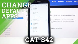 How to Change Default Apps in Cat S42 - Set Up Different Default Browser screenshot 4