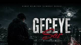 Geceye Sor 🌙