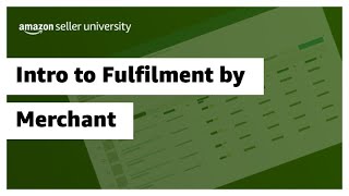 Intro to Fulfilment by Merchant