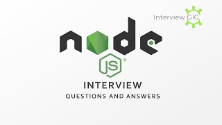 Nodejs Interview Questions and Answers  | Most asked Nodejs Interview Questions |