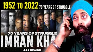 From 1952 To 2022  Imran Khan Tribute  70 Years Of Struggle rewind Indian Reaction