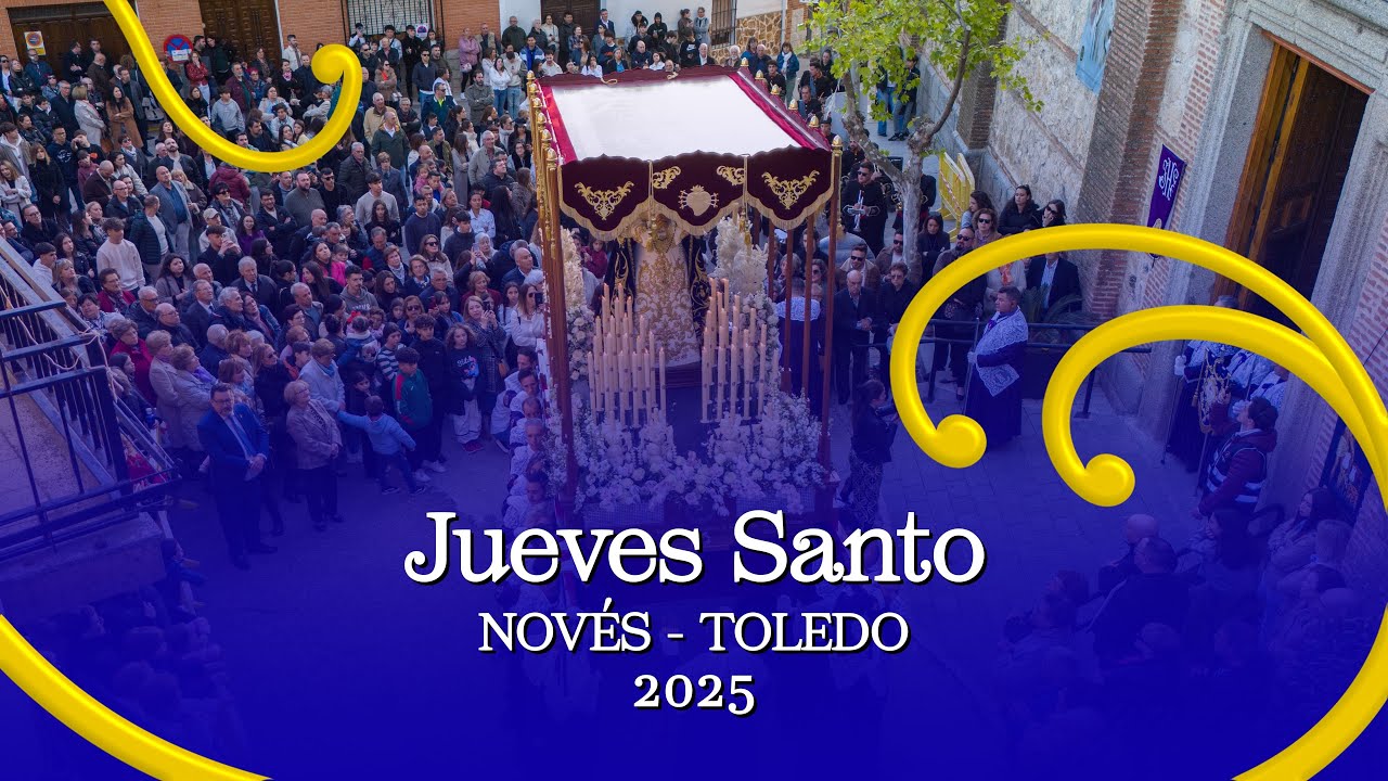 Jueves Santo - Novés (Toledo) 2025