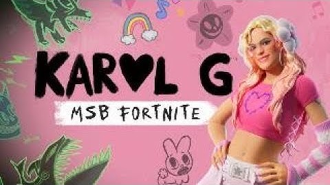 Fortnite x Karol G MSB FULL Concert