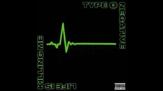 Download lagu Type O negative- I don’t wanna be me
