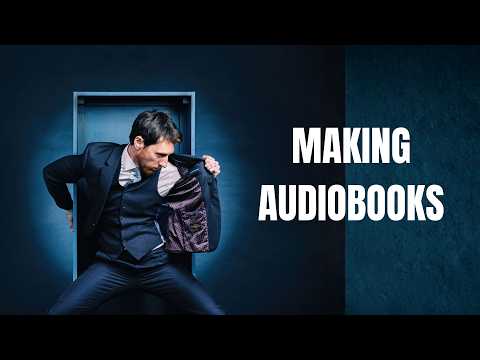 Making Audiobooks