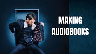 Making Audiobooks