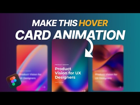 How to Create Figma Card Animation Like a Pro