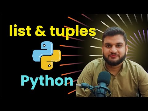 Complete Guide to Python Lists & Tuples (2025) | Lists & Tuples in Python Beginner to Pro