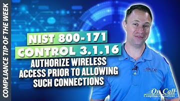 NIST 800-171 Control 3.1.16 -- Authorize wireless access prior to allowing such connections
