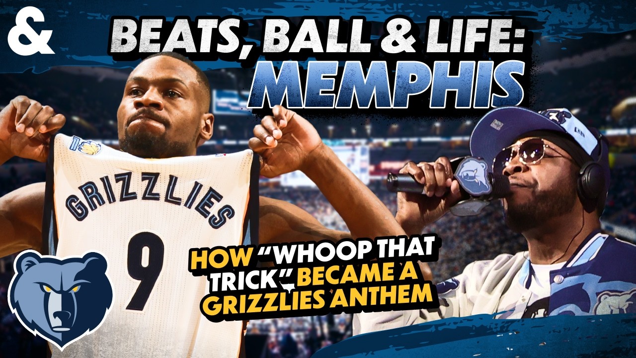 Beats, Ball & Life: Memphis | How “Whoop That Trick” Became a 