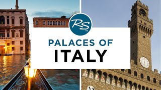 Palaces of Italy - Rick Steves' Europe Travel Guide