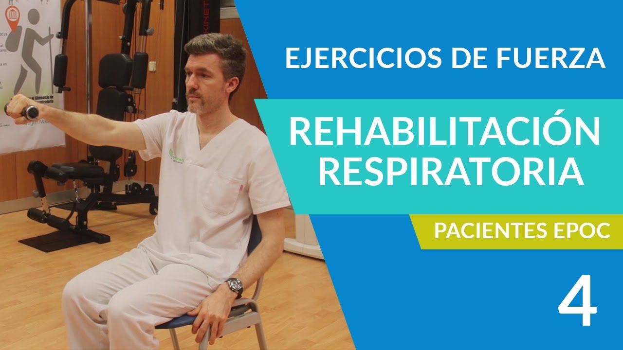 HUVM - Ejercicios de Fuerza - Ejercicios de Rehabilitación Respiratoria para pacientes EPOC
