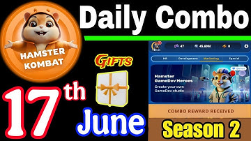 Hamster Kombat GameDev Heroes 🎮| 17 June Daily Combo 🧩 Season 2