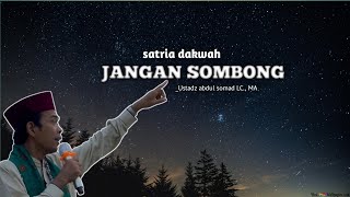 JANGAN SOMBONG - Ustadz abdul somad LC,.MA