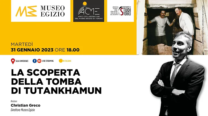 CONFERENZA | La scoperta della tomba di Tutankhamu...