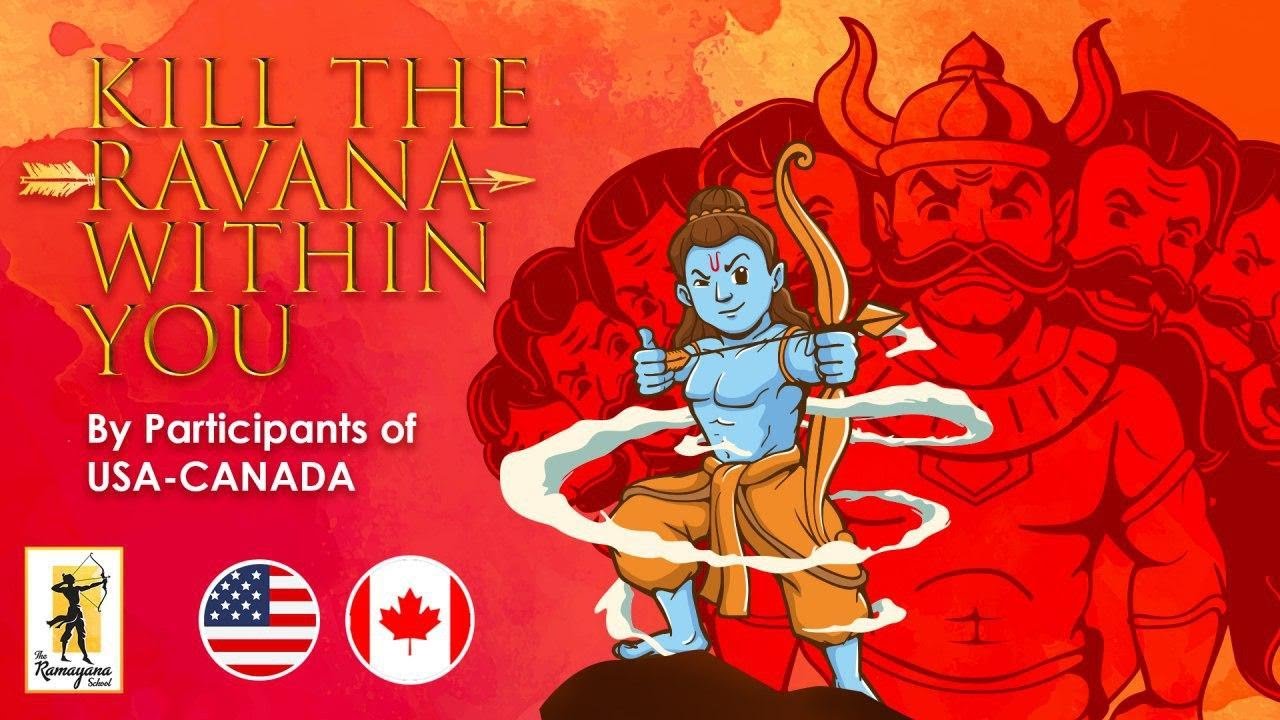 Kill Ravan Within “Kill the Ravana within you” by participants from USA & Canada | The ...