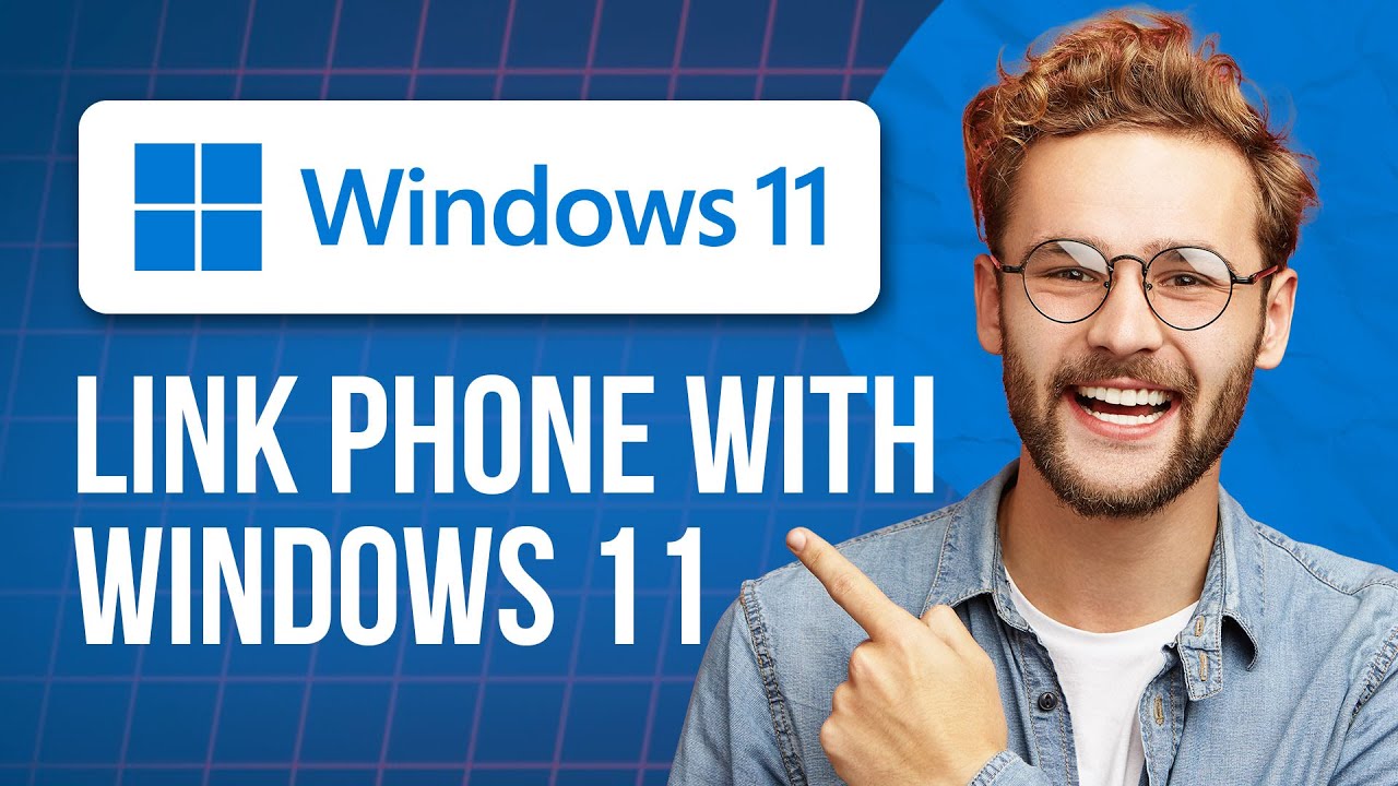 Phone Link App Windows 11 | Full Setup & Features Explained (Complete ...