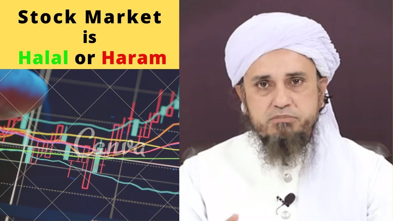 In Islam Stock Market Is Halal Or Haram Mufti Tariq Masood Youtube