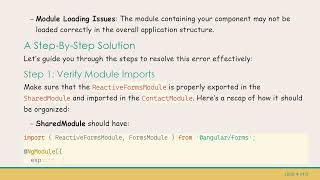 Resolving the Angular Error: Can't bind to 'formGroup' since it isn't a known property of 'form'