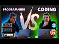 Programming vs Coding - What