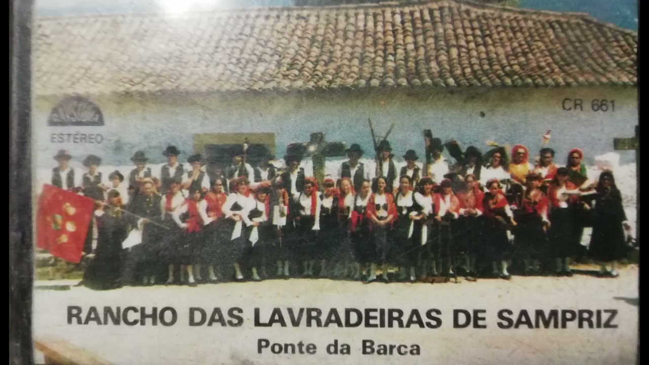 Rancho das Lavradeiras de Sampriz   Ponte da Barca