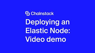 How to deploy Elastic Node on Chainstack