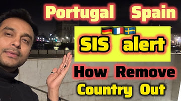 How to Remove SIS Alert | Migrants Facing problems with SIS ALERT | Portugal immigration update 