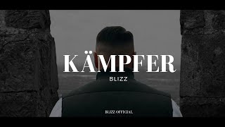Blizz - KÄMPFER (OFFICIAL VIDEO) prod. by Veysigz